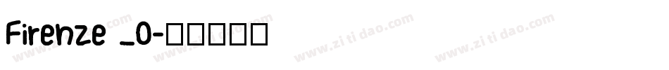Firenze _0字体转换